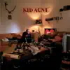 Kid Acne - Worst Luck - EP